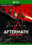 *World War Z: Aftermath - Deluxe Edition XBOX КЛЮЧ*