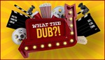 *What The Dub?! XBOX ONE X|S КЛЮЧ*