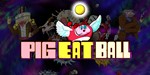 *Pig Eat Ball XBOX ONE X|S КЛЮЧ*