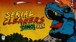 *Serial Cleaners - Dino Park XBOX ONE X|S КЛЮЧ*