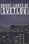 * Bright Lights of Svetlov (Xbox Series X|S) активация