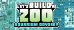*Let´s Build a Zoo Aquarium Odyssey XBOX КЛЮЧ*