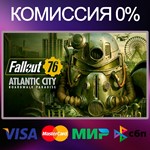 ✅FALLOUT 76: + ATLANTIC CITY ⚡️ STEAM•RU|KZ|UA 🚀 - irongamers.ru