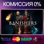 ✅Banishers: Ghosts of New Eden 🌍STEAM•RU|KZ|UA 🚀 - irongamers.ru