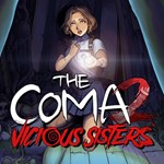The Coma 2: Vicious Sisters XBOX / WINDOWS [ Ключ * ]