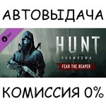 Hunt: Showdown – Fear The Reaper✅STEAM GIFT AUTO✅RU/СНГ