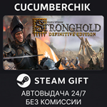 Stronghold: Definitive Edition*STEAM GIFT AUTO*RU/СНГ