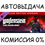 Wolfenstein: Youngblood - Deluxe Upgrade✅STEAM GIFT✅RU