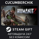 HumanitZ*STEAM GIFT AUTO*RU/УКР/КЗ/СНГ