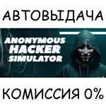 Anonymous Hacker Simulator✅STEAM GIFT AUTO✅RU/УКР/СНГ - irongamers.ru