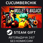 MULLET MAD JACK*STEAM GIFT AUTO*RU/УКР/КЗ/СНГ