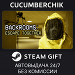 Backrooms: Escape Together*STEAM GIFT AUTO*RU/УКР/СНГ