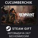 Remnant: From the Ashes*STEAM GIFT AUTO*RU/УКР/КЗ/СНГ
