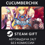 BlazBlue Centralfiction*STEAM GIFT AUTO*RU/УКР/КЗ/СНГ