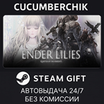 ENDER LILIES: Quietus of the Knights*STEAM GIFT AUTO*