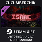 The Binding of Isaac: Afterbirth*STEAM GIFT AUTO*RU/ДР
