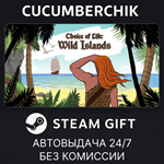 Choice of Life: Wild Islands*STEAM GIFT AUTO*RU/УКР/СНГ