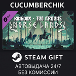 Kingdom Two Crowns: Norse Lands*STEAM GIFT AUTO*RU/ДР