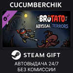 Brotato - Abyssal Terrors*STEAM GIFT AUTO*RU/УКР/КЗ/СНГ