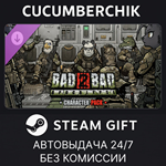 Bad 2 Bad: Apocalypse - 7 character pack*STEAM GIFT*