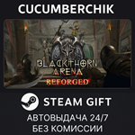 Blackthorn Arena: Reforged*STEAM GIFT AUTO*RU/УКР/СНГ