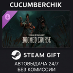 Dead by Daylight - Doomed Course Chapter*STEAM GIFT*RU