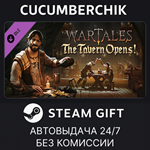 Wartales - The Tavern Opens!*STEAM GIFT AUTO*RU/УКР/СНГ
