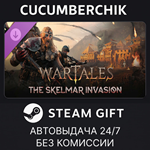 Wartales, The Skelmar Invasion*STEAM GIFT AUTO*RU+МИР