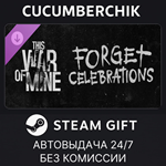 This War of Mine: Forget Celebrations Charity DLC*STEAM