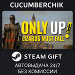 Only Up: LIZARDS MUST FALL*STEAM GIFT AUTO*RU/УКР/СНГ