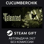 Talented*STEAM GIFT AUTO*RU/УКР/КЗ/СНГ