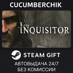 The Inquisitor*STEAM GIFT AUTO*RU/УКР/КЗ/СНГ