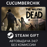 The Walking Dead*STEAM GIFT AUTO*RU/УКР/КЗ/СНГ