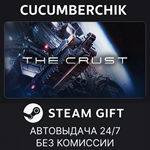 The Crust*STEAM GIFT AUTO*RU/УКР/КЗ/СНГ