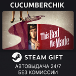 This Bed We Made*STEAM GIFT AUTO*RU/УКР/КЗ/СНГ
