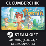 My Time At Portia*STEAM GIFT AUTO*RU/УКР/КЗ/СНГ