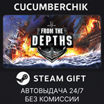 From The Depths*STEAM GIFT AUTO*RU/УКР/КЗ/СНГ