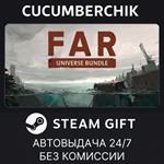 FAR Universe Bundle*STEAM GIFT AUTO*RU/УКР/КЗ/СНГ