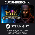 FATE: Reawakened*STEAM GIFT AUTO*RU+МИР