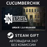 Industria*STEAM GIFT AUTO*RU+МИР
