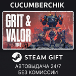Grit and Valor - 1949*STEAM GIFT AUTO*RU/УКР/КЗ/СНГ