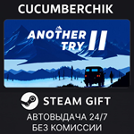 Another Try 2*STEAM GIFT AUTO*RU/УКР/КЗ/СНГ
