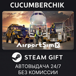 AirportSim*STEAM GIFT AUTO*RU/УКР/КЗ/СНГ