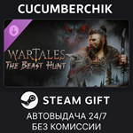 Wartales - The Beast Hunt*STEAM GIFT AUTO*RU