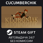 Klobgniak*STEAM GIFT AUTO*RU/УКР/КЗ/СНГ