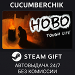 Hobo: Tough Life*STEAM GIFT AUTO*RU/УКР/КЗ/СНГ