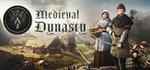 Medieval Dynasty - Ultimate Edition*STEAM GIFT AUTO*
