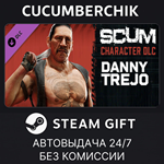 SCUM Danny Trejo*STEAM GIFT AUTO*RU/УКР/КЗ/СНГ