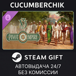 Victoria 3: Pivot of Empire*STEAM GIFT AUTO*RU/УКР/СНГ