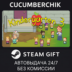 Kindergarten 3*STEAM GIFT AUTO*RU/УКР/КЗ/СНГ